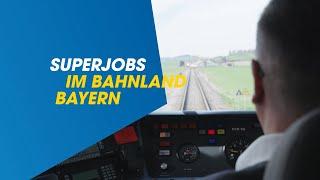 Superjobs im Bahnland Bayern