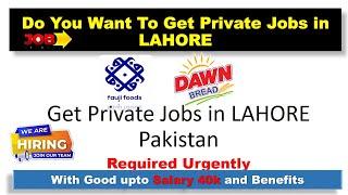 Private Jobs in Lahore 2021| Jobs in Lahore 2021