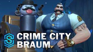 Crime City Braum Wild Rift Skin Spotlight