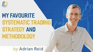 My favourite systematic trading strategy and methodology