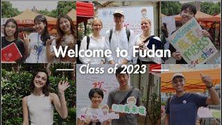 Welcome to Fudan, Class of 2023!