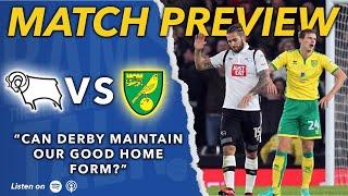 Derby County vs Norwich City (H) Preview w/ The Pink Un