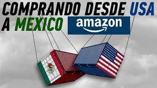 Compra en amazon desde USA a MEXICO