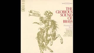 The Glorious Sound Of Brass by Philadelphia Brass Ensemble