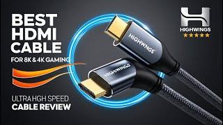 Highwings Ultra High Speed HDMI Cable Review: The Ultimate 8K Gaming Accessory