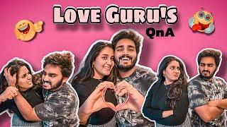 LOVE GURU’s AYYAMU ️ | FUNNY QnA  | NACH ️