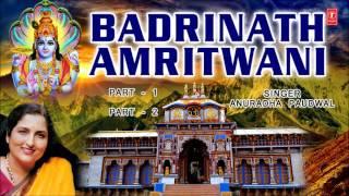 Badrinath Amritwani By Anuradha Paudwal I Full Audio Songs Juke Box