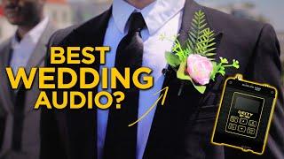 How to Record a Wedding | Audio Tips for Wedding Filmmakers