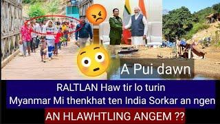 RALTLAN Thawn haw lo turin India Sorkar an ngen nghal Min Aung Hlaing a Thinrim 