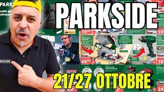 ALL the PARKSIDE Lidl DIY FLYER from 21 to 27 OCTOBER 2024