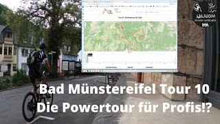 MTB Bad Münstereifel - Tour 10 - Die Powertour