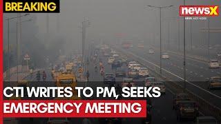 CTI Pens Letter To PM Modi | CTI Urges PM Modi for Emergency Meeting | NewsX