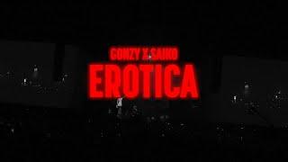 GONZY, SAIKO - EROTICAAAAAAA (Lyric Video)