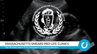 Massachusetts smears pro-life clinics