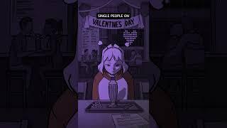 Being single on Valentine's Day