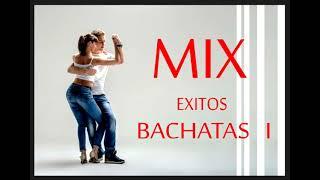 Mix Exitos Bachatas 1