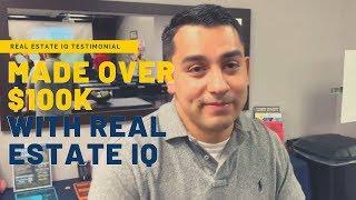 Real Estate IQ Testimonial with Homero ( Made Over a $100k with Real Estate IQ)