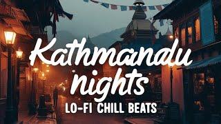 "Kathmandu Vibes: Lofi Beats for Sleep, Study, and Chill from the the lights