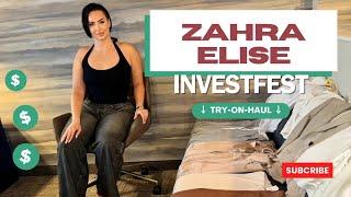 Before Invest-Fest ATL: Try-On-Haul  | Zahra Elise