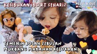 MUKBANG BALITA 22 BULAN | MASAK MAKANAN KESUKAAN ANAK & SUAMIKU ️