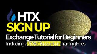 How to Sign Up for HTX and Get a 30% Fee Discount [Tutorial for Beginners]