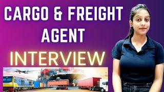 Cargo and freight agent interview | Cargo supervisor interview | Freight Forwarder | Cargo logistics