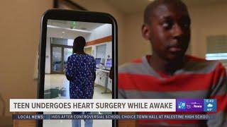 Teen undergoes heart surgery while awake