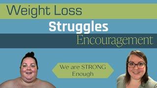 Motivational Thought for Weight Loss Struggles