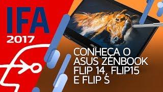 Novos ASUS Zenbook Flip 14, Flip15 e Flip S: os laptops finos e poderosos [IFA 2017] - Tecmundo