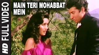 Main Teri Mohabbat Mein - Video Song | Tridev | Mohd. Aziz, Sadhana Sargam| Sunny Deol,Madhuri Dixit
