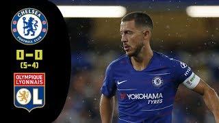 Chelsea vs Lyon 0-0 (pen: 5-4) | All Goals & Highlights | ICC 07/08/2018 HD