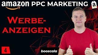 Amazon FBA PPC Deutsch 2020 – Sponsored Products Werbeanzeigen für Seller Central Verkäufer [4/15]