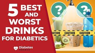 5 Best and Worst Drinks for Diabetics