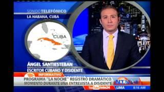 Disidente cubano revela en directo persecución del régimen castrista