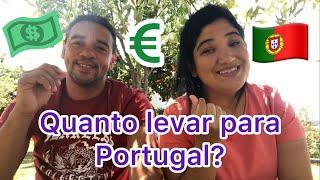 Quanto levar para Portugal? Quantos euros devo levar?