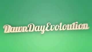 DawnDayEvolution intro | Kristian