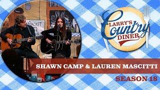 Shawn Camp & Lauren Mascitti on Larry's Country Diner | Season 18 | Full Episode