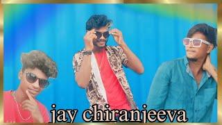 Jai chiranjeeva song...