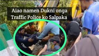 Aiao namen Dukni onga Traffic Police ko Salpaka Hawakhana AOC O Onggipa Nov 25:2024 A T Sangma