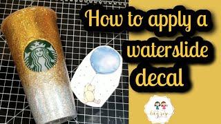 How to apply waterslide decals on a epoxy tumbler.