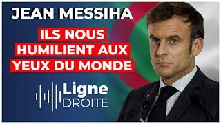 "Le pouvoir français est un pouvoir fait de lâches et de traîtres !" - Jean Messiha