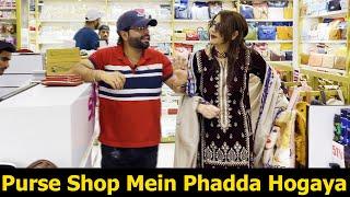 Purse Shop Mein Phadda Hogaya | Mehran Hashmi