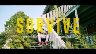 Jwill - Survive (Official Music Video)