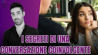 Come creare una CONVERSAZIONE INTERESSANTE con una DONNA: i PRINCÌPI che non puoi trascurare