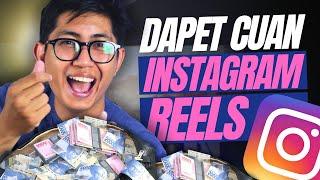 5 Cara Mendapatkan Uang Dari Instagram Reels 2024