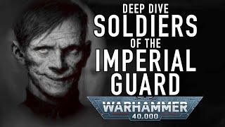 Regiments of the Imperial Guard Deep Dive #warhammer40000 #wh40k