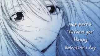 Yuzuki Eba x Haruto: "Without You" Valentine's Day (mep part 3)