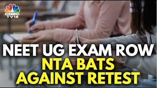 NTA Bats Against NEET UG Exam Retest, Says IIT-M Found No Abnormality | Supreme Court | N18V