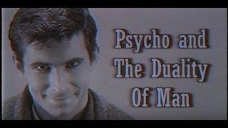 Psycho and The Duality of Man (Video Essay)