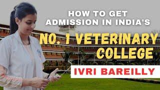 How to get admission in IVRI Bareilly for BVSC & AH Course | Full Procedure #vet #neet #veterinary